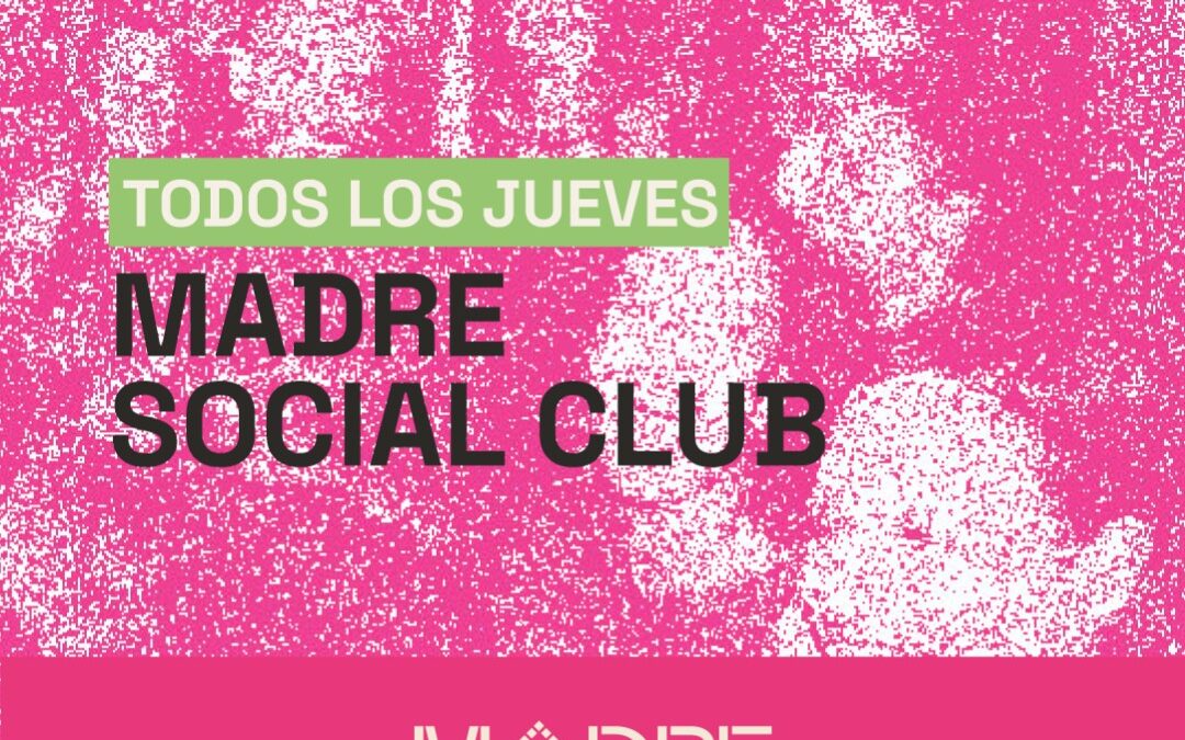 MADRE SOCIAL CLUB