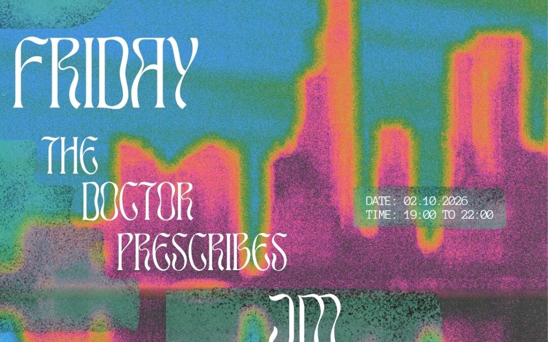 Friday’s Prescription