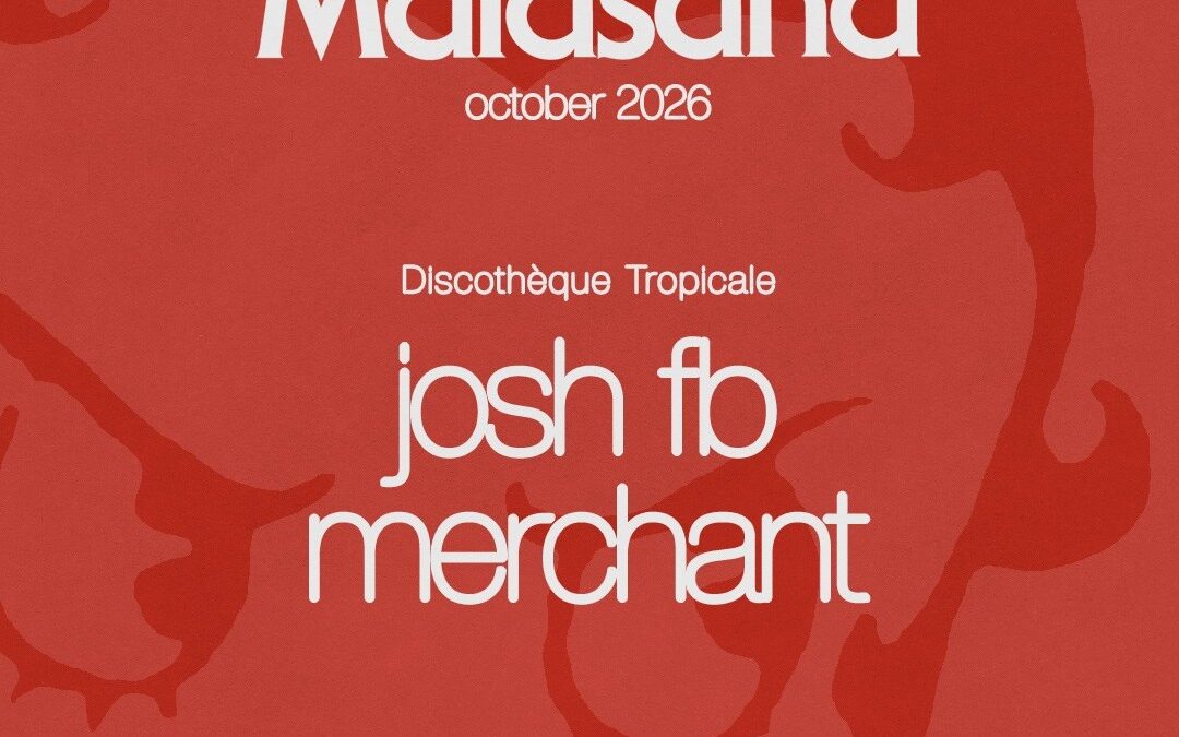 Discothèque Tropicale con JOSH FB y Merchant