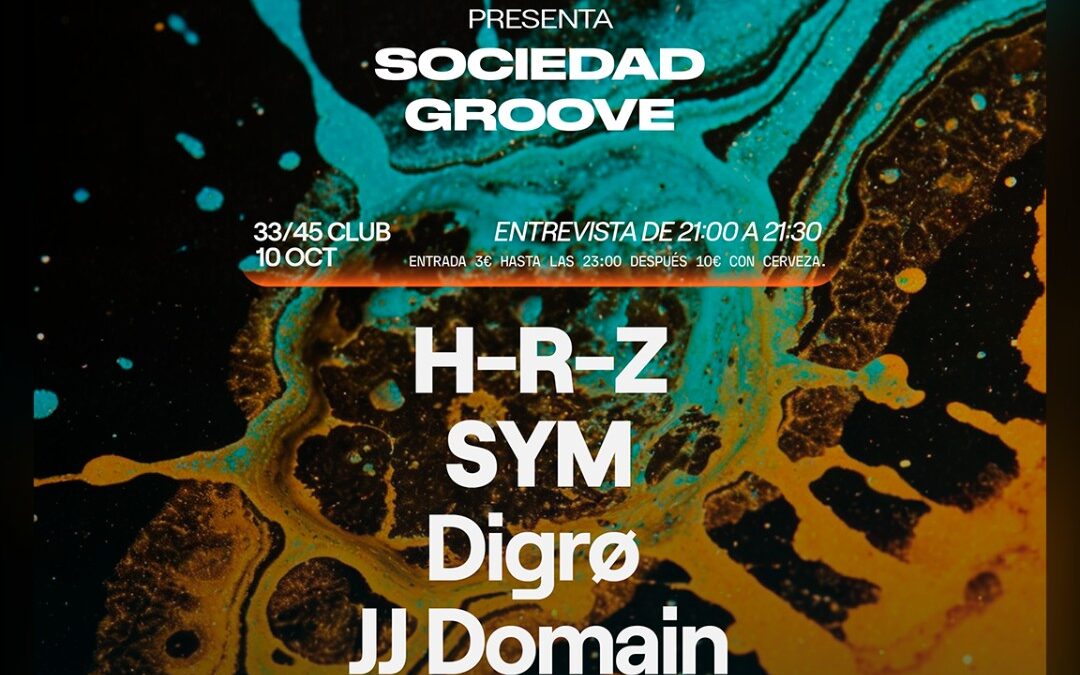 Astral Rhythms, Sociedad Groove x 33/45 Club