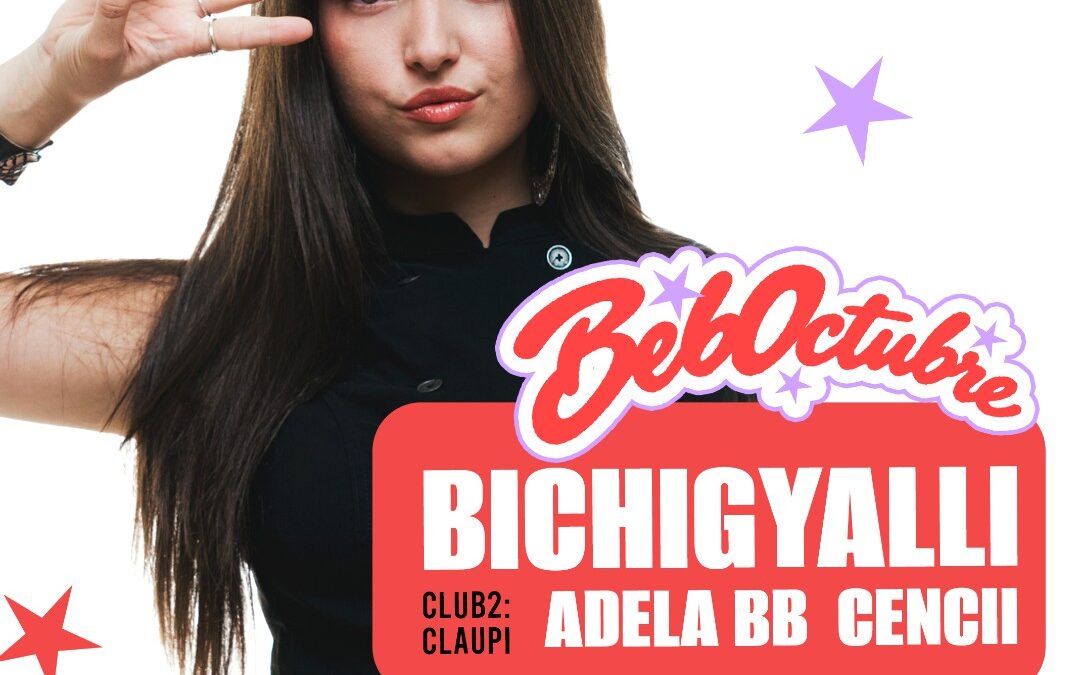 BICHIGYALLI + Adela BB + Claupi