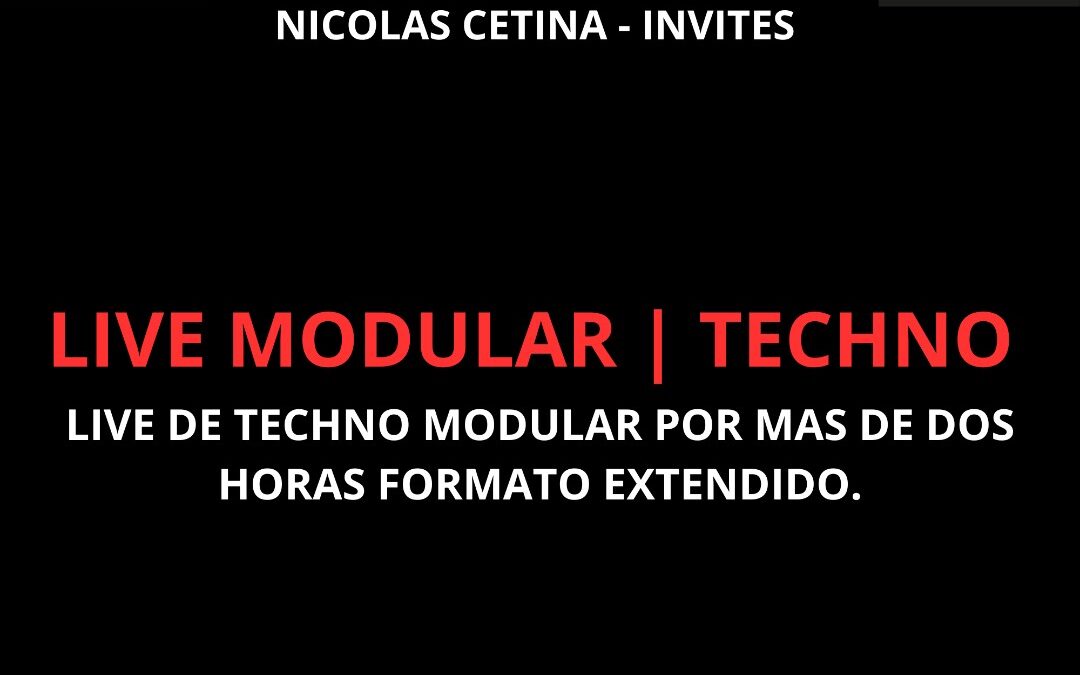 TECHNO – EXTENDED MODULAR LIVE – MINCODE × NICOLAS CETINA