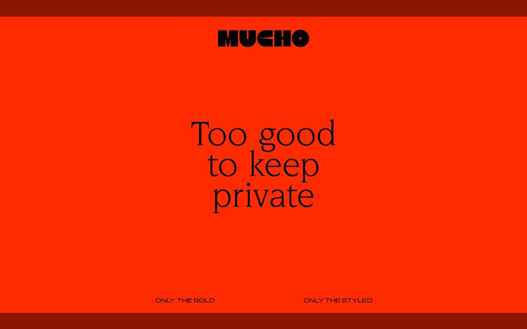 MUCHO