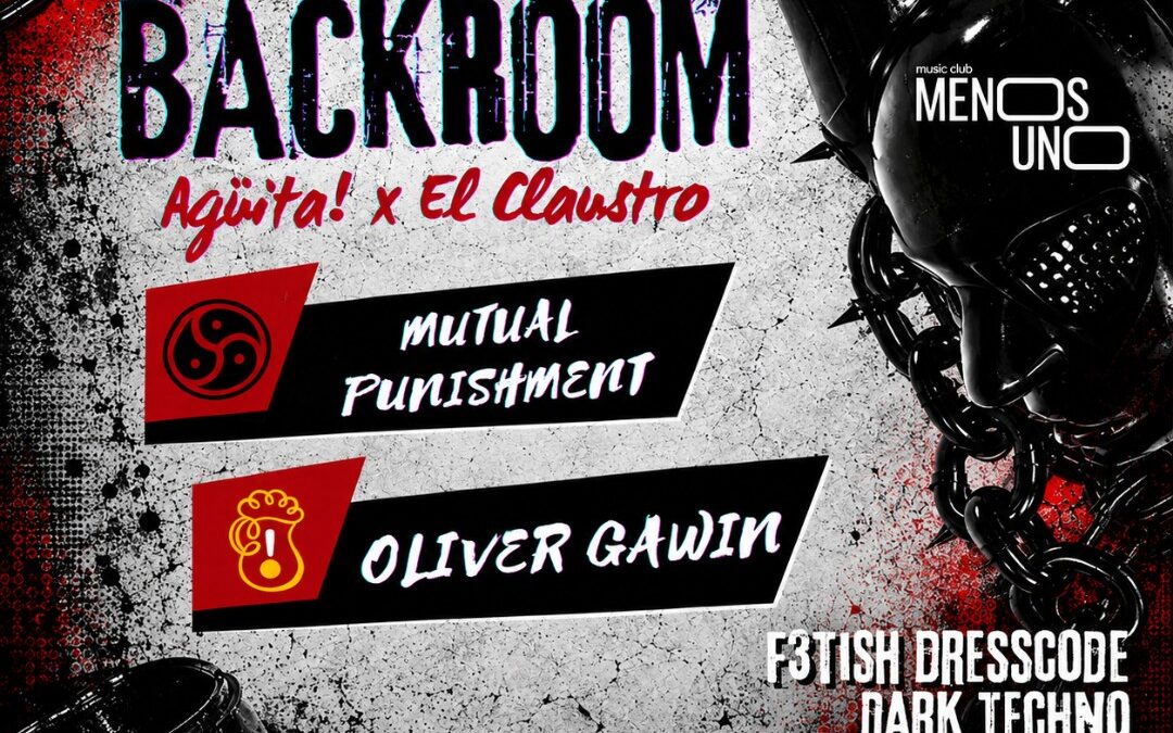 BACKROOM Agüita x El Claustro
