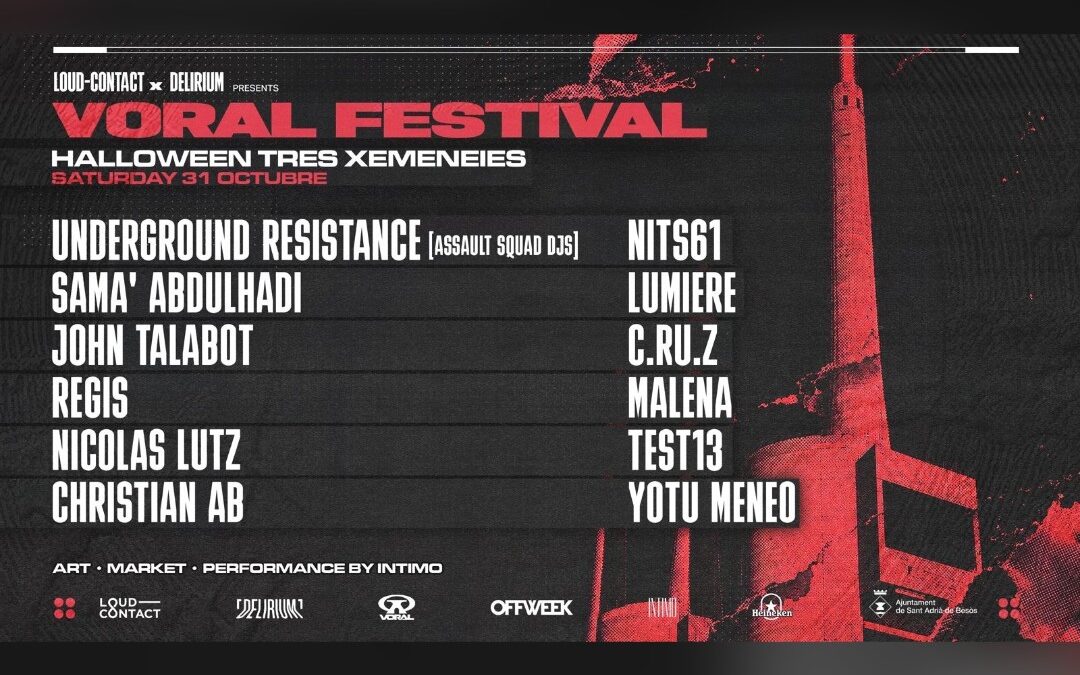 Loud Contact X Delirium presents Voral Festival