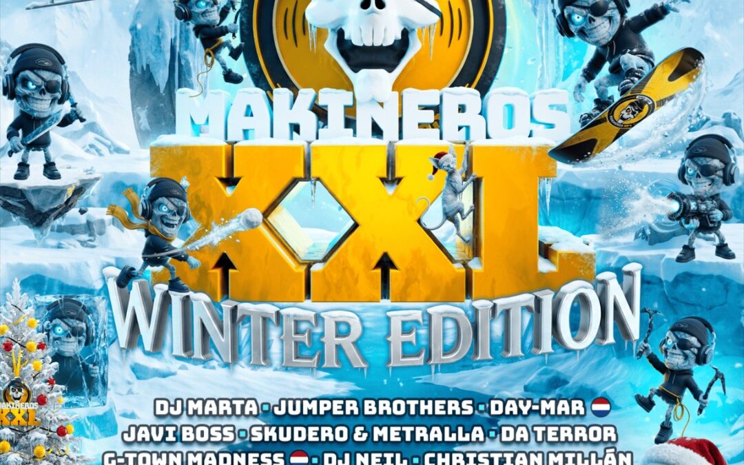 MAKINEROS XXL Winter Edition